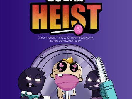 Sugar Heist Hot on Sale